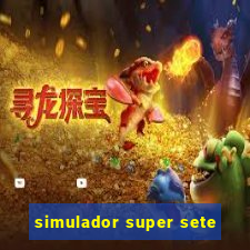 simulador super sete